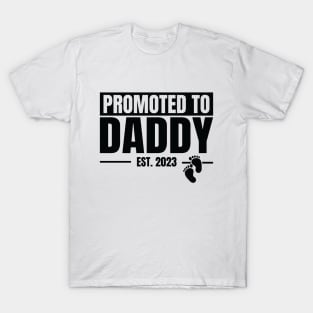 Promoted To Daddy Est 2023 T-Shirt